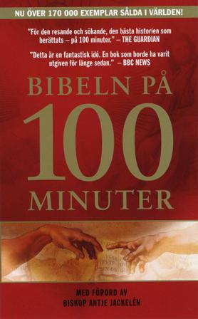 Bibeln på 100 minuter - Bok av Michael Hinton - Häfte