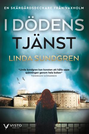 I dödens tjänst - Bok av Linda Sundgren - Danskt band