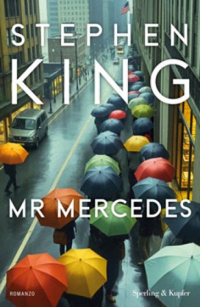 Mr. Mercedes. Ediz. italiana Stephen King