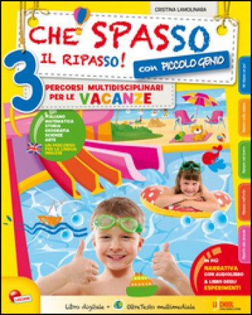 Che spasso il ripasso! Per la Scuola elementare. Vol. 3 Cristina Lamolinara