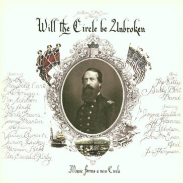 Will the circle be unbroken Nitty Gritty Dirt Band