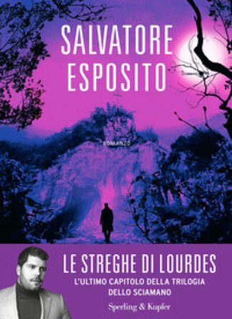 Le streghe di Lourdes Salvatore Esposito