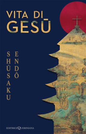 Vita di Gesù Shusaku Endo