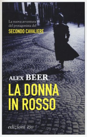 La donna in rosso Alex Beer