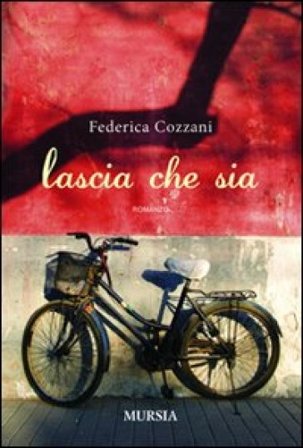 Lascia che sia Federica Cozzani