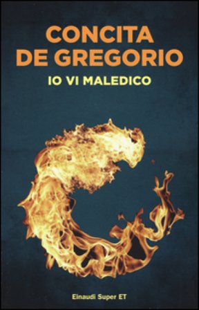 Io vi maledico Concita De Gregorio