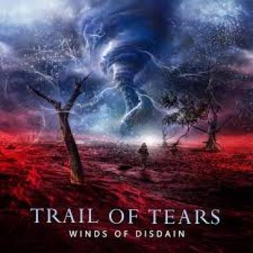 Winds of disdain (180 gr. vinyl red & bl Trail Of Tears