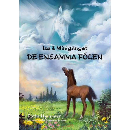 De ensamma fölen 9789198468113