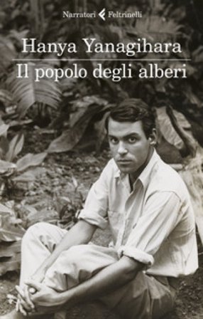 Il popolo degli alberi Hanya Yanagihara