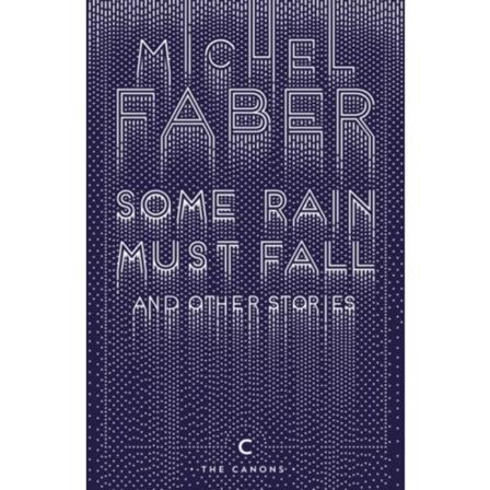 Some Rain Must Fall And Other Stories (häftad, eng)