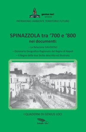 Spinazzola tra '700 e '800 nei documenti Associazione Genius Loci