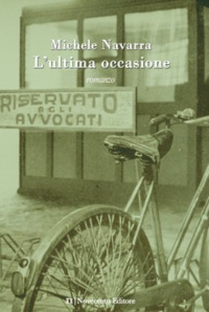 L'ultima occasione Michele Navarra