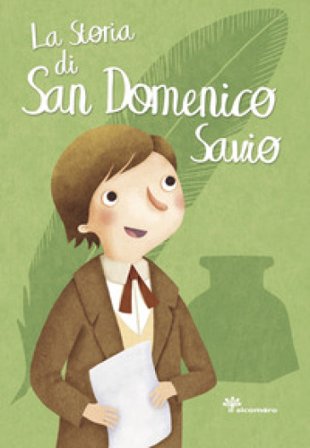 La storia di San Domenico Savio Francesca Fabris