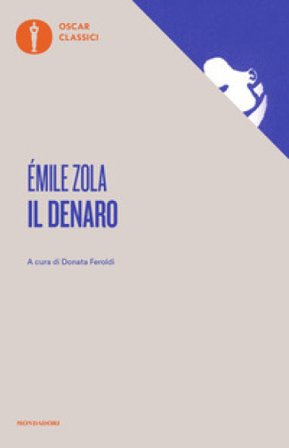 Il denaro Emile Zola