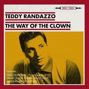 Teddy randazzo-the way of the clown (plu TEDDY RANDAZZO