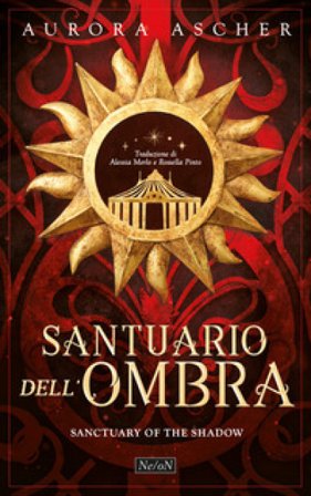 Sanctuary of the Shadow. Santuario dell'ombra Aurora Ascher