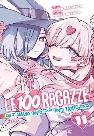 Le 100 ragazze che ti amano tanto tanto tanto tanto tanto. Vol. 11 Rikito Nakamura