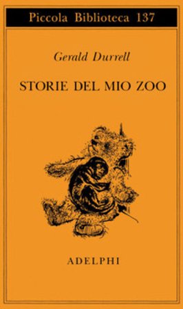Storie del mio zoo Gerald Durrell