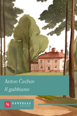 Il gabbiano Anton Cechov