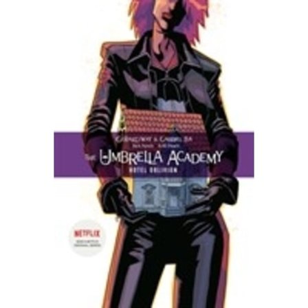 Umbrella Academy Volume 3: Hotel Oblivion 9781506711423