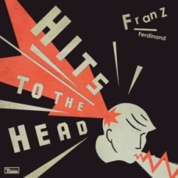 Hits to the head (vinyl red limied edt.) Franz Ferdinand