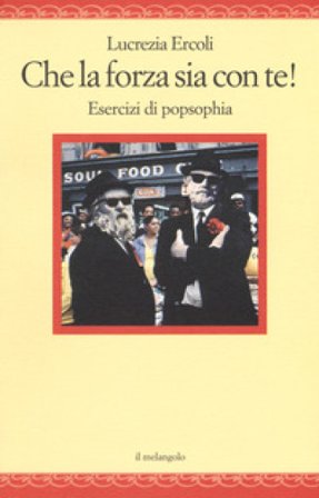 Che la forza sia con te! Esercizi di popsphia Lucrezia Ercoli