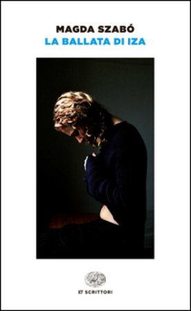 La ballata di Iza Magda Szabo