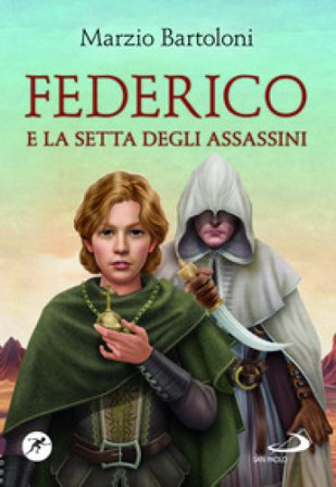 Federico e la setta degli assassini Marzio Bartoloni