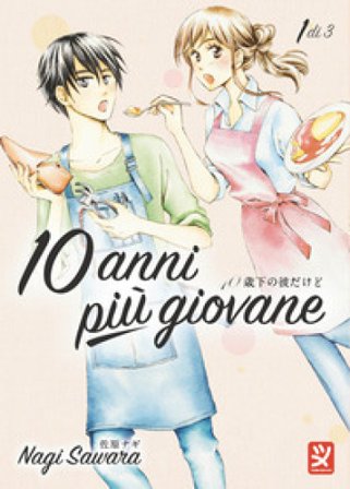 10 anni più giovane. Vol. 1 Nagi Sawara