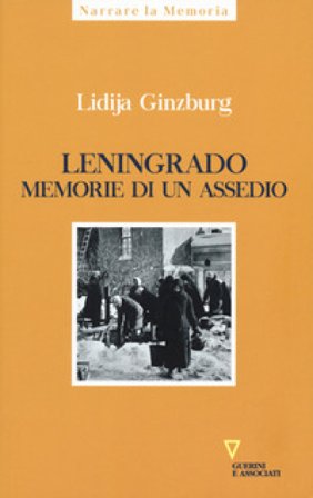 Leningrado. Memorie di un assedio Lidija Ginzburg