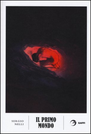 Il primo mondo Sergio Nelli