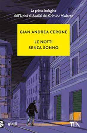 Le notti senza sonno Gian Andrea Cerone