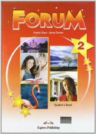 Forum. Student's book. Per le Scuole superiori. Vol. 2 Virginia Evans