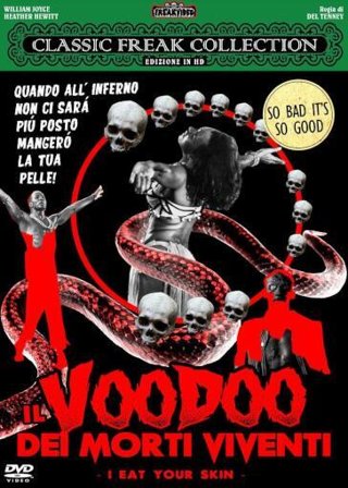 Il voodoo dei morti viventi - I eat your skin (DVD)