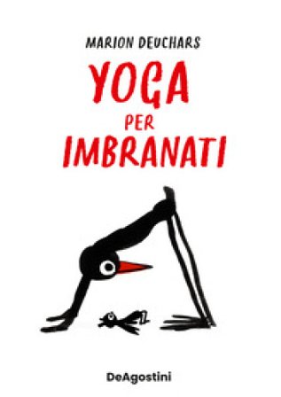 Yoga per imbranati Marion Deuchars