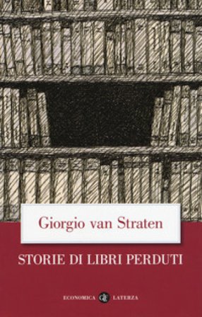 Storie di libri perduti Giorgio Van Straten