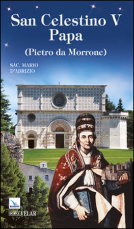 San Celestino V papa (Pietro da Morrone) Mario D'Ambra