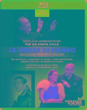 Wolfgang Amadeus Mozart - Le Nozze Di Figaro