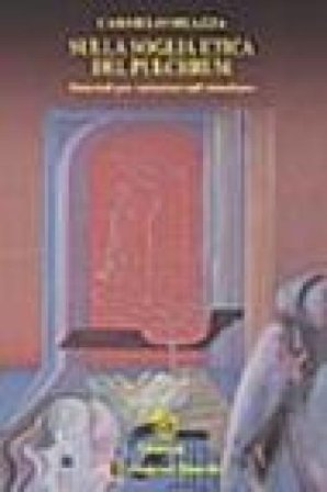 Sulla soglia etica del pulchrum. Materiali per le variazioni sull'attualismo Carmelo Meazza