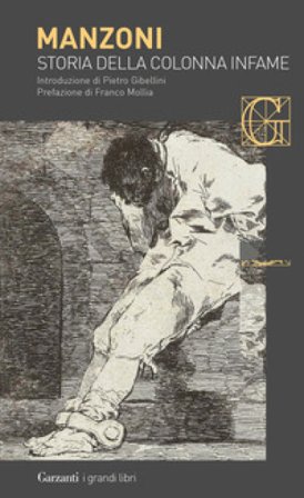 Storia della colonna infame Alessandro Manzoni