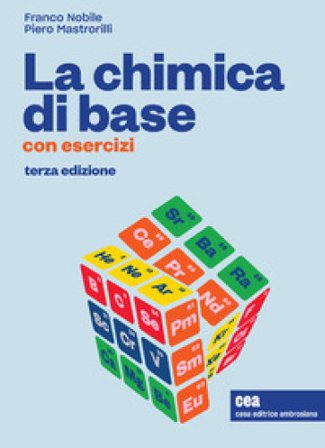 La chimica di base. Con esercizi. Con e-book Franco Nobile