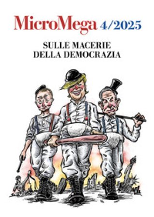 Micromega (2025). Vol. 4: Sulle macerie della democrazia