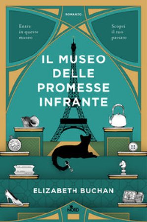 Il museo delle promesse infrante Elizabeth Buchan