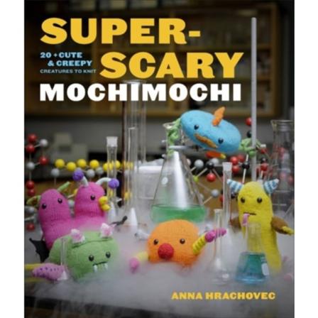 Super-Scary Mochimochi (häftad, eng)