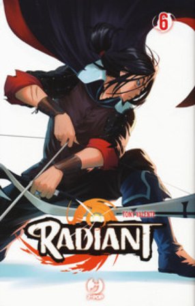 Radiant. Vol. 6 Tony Valente