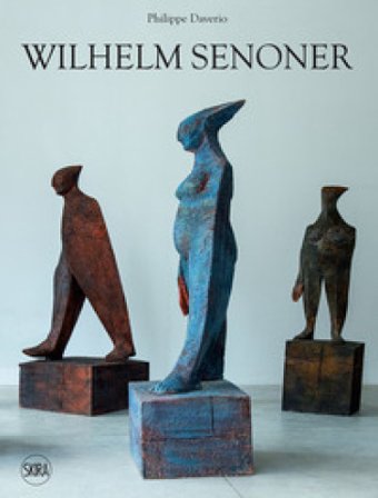 Wilhelm Senoner. Ediz. italiana, inglese e tedesca Philippe Daverio