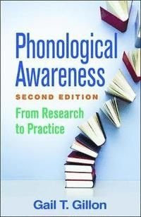 Phonological Awareness, Second Edition, ISBN: 9781462532889