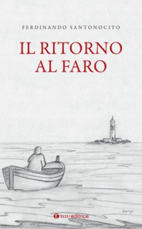 Il ritorno al faro Ferdinando Santonocito