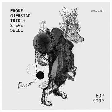 Bob stop FRODE GJERSTAD TRIO