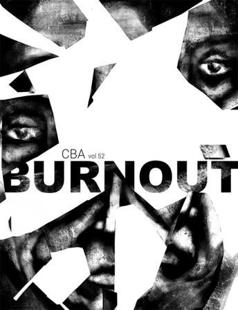 CBA vol 52: BURNOUT - Bok av Tom Mortimer, Steve Nyberg, m.fl. - Häfte